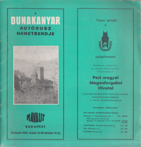 Hancsók Dezső (szerk.) - A Dunakanyar autóbusz menetrendje (kivehető térképmelléklettel)