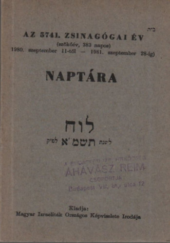 Az 5741. zsinaggai v naptra (1980. szept. 11- 1981. szept. 28.)
