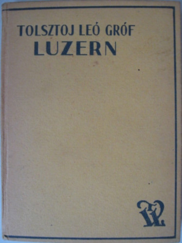 Tolsztoj Le Grf - Luzern