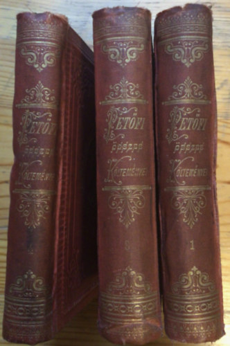 Petőfi Sándor - Petőfi Sándor költeményei I-III-IV.