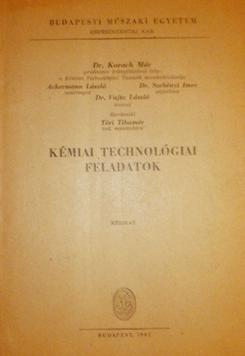 Korach-Vajta-Szeb�nyi-Ackermann - K�miai technol�giai feladatok