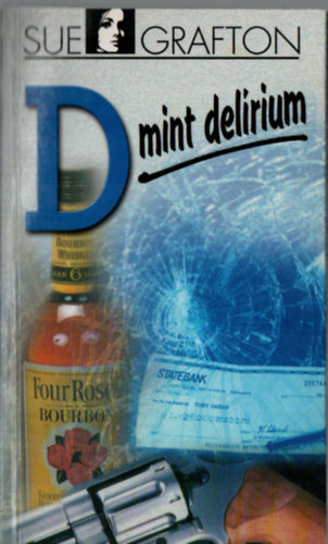 Solymosi va (szerk.), Sue Grafton - D mint delrium.