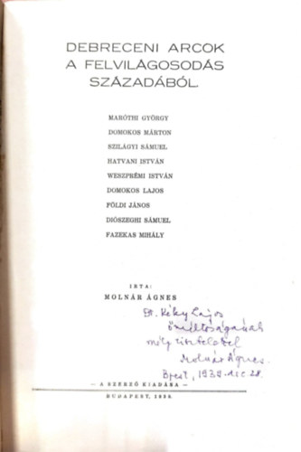 Moln�r �gnes - Debreceni arcok a felvil�gosod�s sz�zad�b�l (dedik�lt)