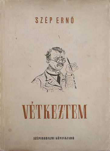 Szép Ernő - Vétkeztem