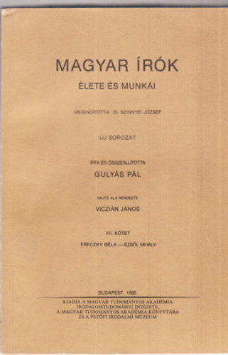 Szinnyei J�zsef - Magyar �r�k �lete �s munk�i VII. (reprint)