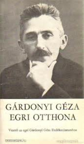 Korompai J�nos - G�rdonyi G�za egri otthona