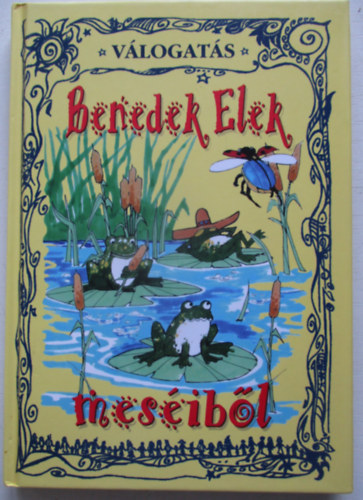 Benedek Elek - Vlogats Benedek Elek mesibl