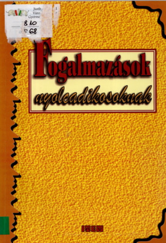 Fogalmaz�sok nyolcadikosoknak