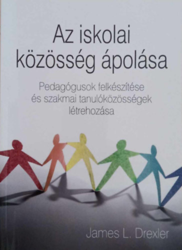 James L. Drexler - Az iskolai kzssg polsa