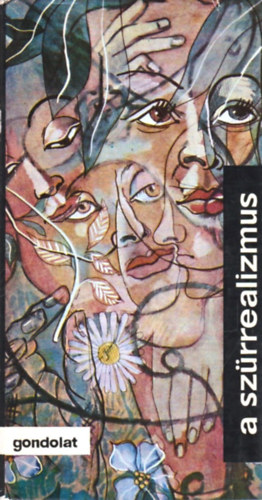 Bajomi Lzr Endre - A szrrealizmus