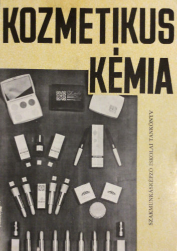 Pataki L�szl� dr. - Kozmetikus k�mia