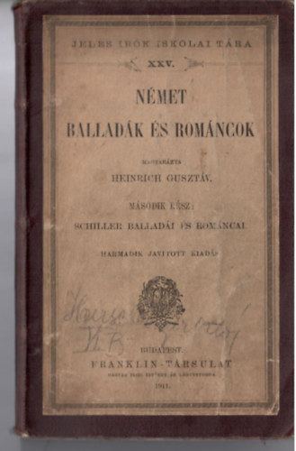 Heinrich Gusztv (szerk) - Nmet balladk s romncok II. (Magyarzta - -). Schiller balladi s romncai.
