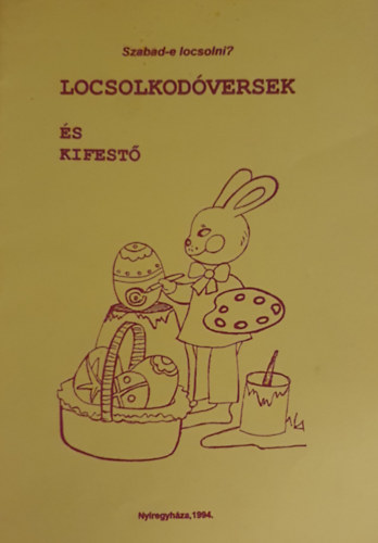 Hudk Vera, Jrmezei Tamsn - Locsolkodversek s kifest
