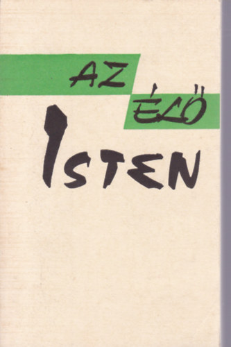 Varga Lszl - Az l Isten