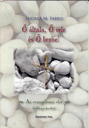 Andrea M. Fabro -  ltala,  vele s  benne!