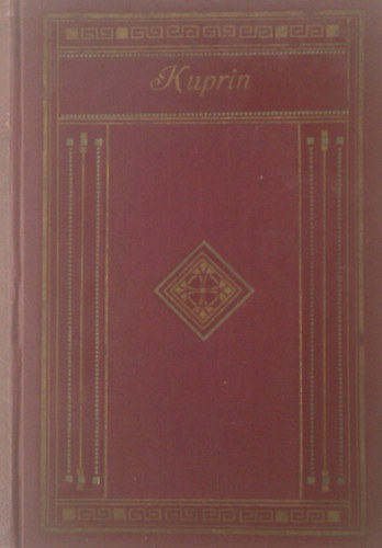Alexandre I. Kuprin - Salamon csillaga (Alexandre I. Kuprin sszes mvei II.)