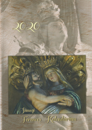 fr. Reisz Pál - Sümegi Ferences Kalendárium 2020
