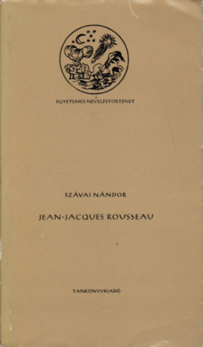 Szávai Nándor - Jean-Jacques Rousseau