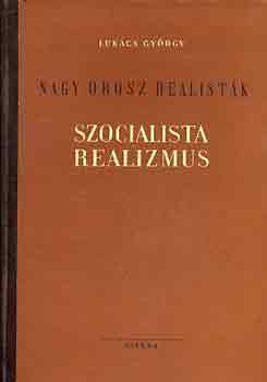LUKCS GYRGY - Szocialista realizmus