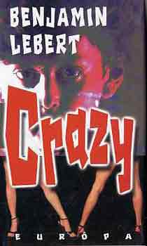 Benjamin Lebert - Crazy