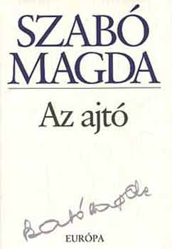 Szabó Magda - Az ajtó