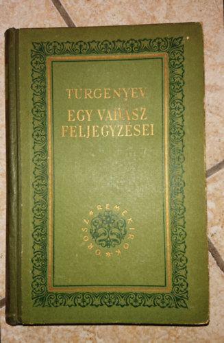 Turgenyev - Egy vadász feljegyzései