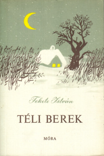 Fekete Istv�n - T�li berek