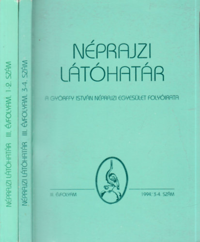Viga Gyula (szerk.) - Nprajzi lthatr 1994/1-4. (2 ktetben)