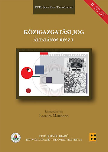 Közigazgatási jog - Általános rész I.
