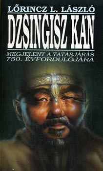 Lőrincz L. László - Dzsingisz kán
