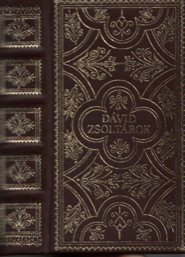 Szenci Molnr Albert (ford.) - Dvid zsoltrok (reprint, tok s ksrfzet nlkl)
