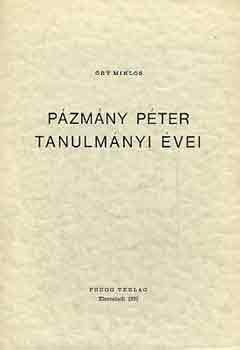 ry Mikls - Pzmny Pter tanulmnyi vei