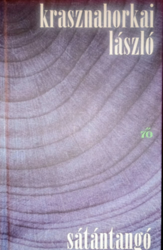 Krasznahorkai Lszl - Stntang