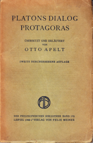 Otto Apelt - Platons Dialog Protagoras