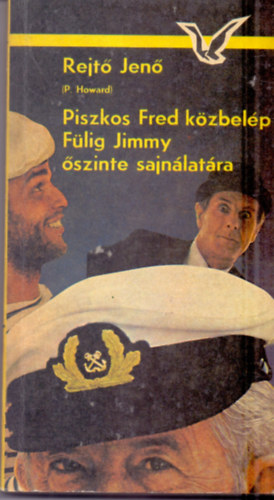 Rejt Jen (P. Howard) - Piszkos Fred kzbelp (Flig Jimmy szinte sajnlatra)