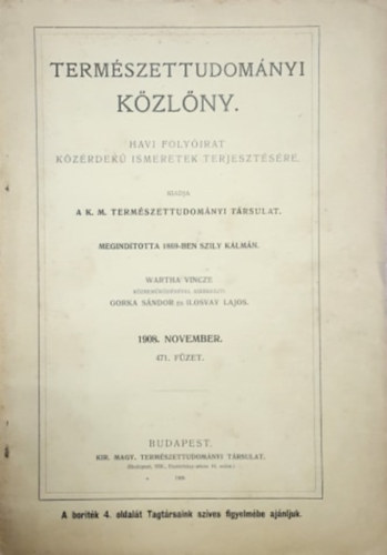 Kir. Magyar Term. Tud. Trs. - Termszettudomnyi kzlny 1908