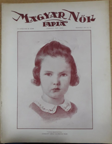 Papp Jen� (szerk.) - Magyar N�k Lapja III. �vfolyam 20. sz�m - 1941. j�lius 10.
