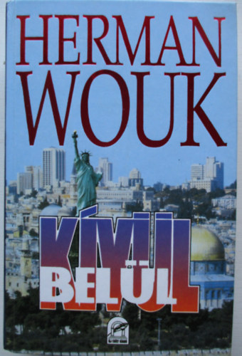 Herman Wouk - K�v�l-bel�l