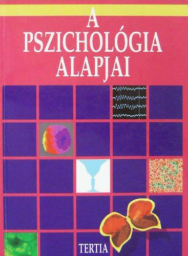 lkei Zoltn, Kllai Jnos - A pszicholgia alapjai