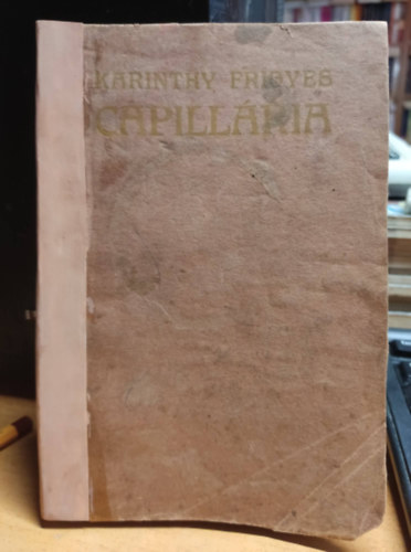 Karinthy Frigyes - Capillria