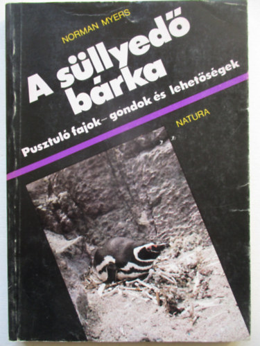 Norman Myers - A süllyedő bárka
