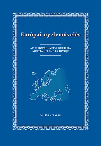 Balzs Gza szerk., Dede va szerk. - Eurpai nyelvmvels