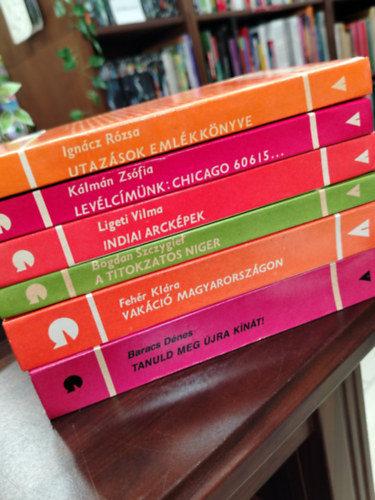 Feh�r Kl�ra, Ign�cz R�zsa, K�lm�n Zs�fia, Ligeti Vilma, Bogdan Szczygiet, Baracs D�nes - K�NYVMENT� AJ�NLAT, 6 DB. VIL�GJ�R�K, Vak�ci� Magyarorsz�gon, Utaz�sok eml�kk�nyve, Lev�lc�m�nk: Chicago 60615..., Indiai arck�pek, A titokzatos niger, Tanuld meg �jra K�n�t