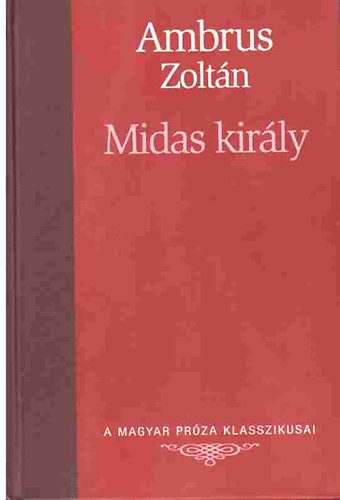 Ambrus Zoltán - Midas király