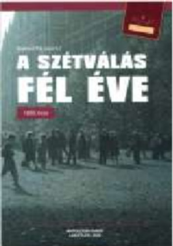 Szeredi Pl (szerk.) - A sztvls fl ve 1989  sze