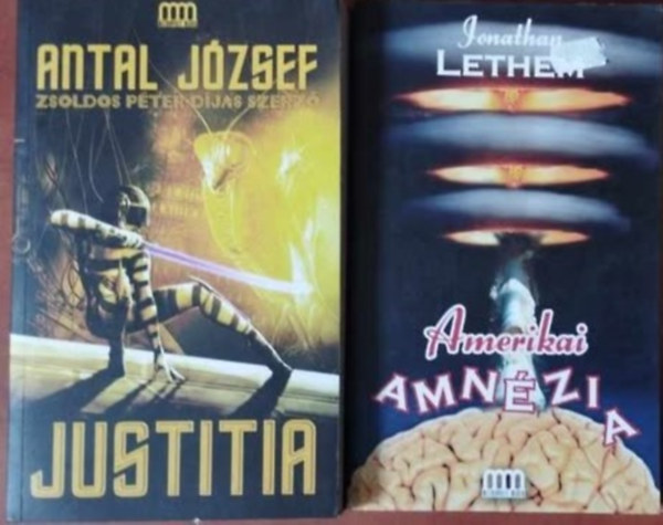 Antal Jzsef, Jonathan Lethem - 2db Galaktika knyv:Justitia+Amerikai amnzia