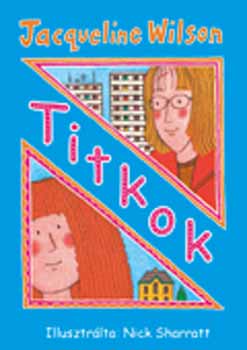 Jacqueline Wilson - Titkok