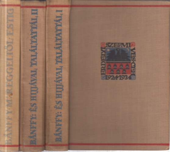 Grf Bnffy Mikls - 2 db. Bnffy Mikls m, 3 ktetben (s hjjval talltattl... + Reggeltl estig)