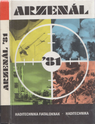 Szentesi Gy�rgy szerk. - Arzen�l '81