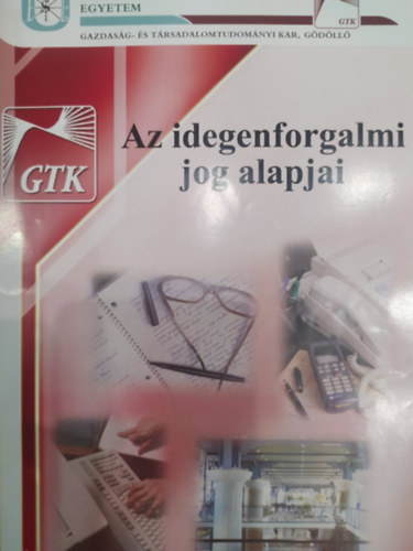 Orlovits Zsolt (szerk.) - Az idegenforgalmi jog alapjai